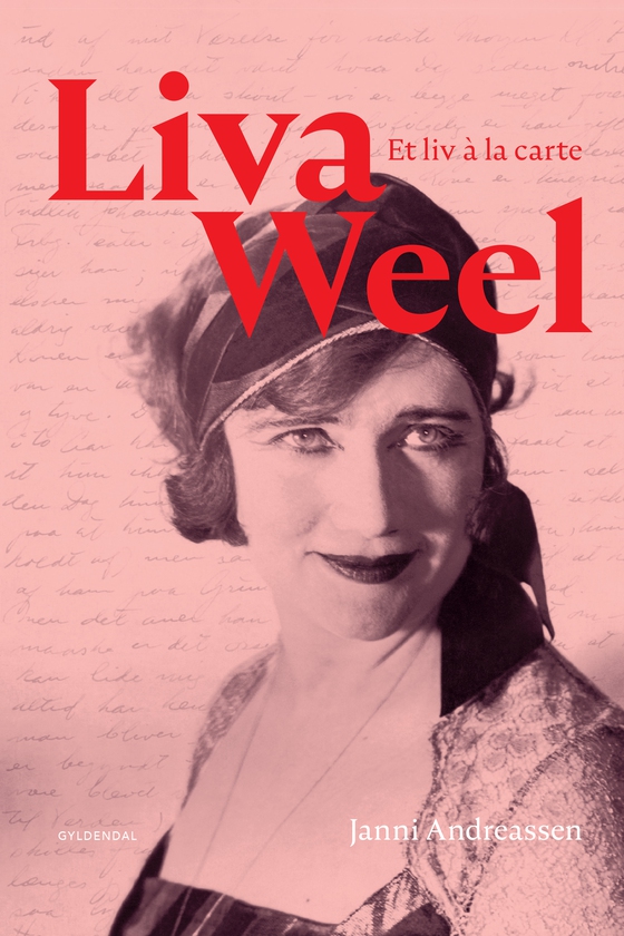 Liva Weel - Et liv à la carte (e-bog) af Janni Andreassen