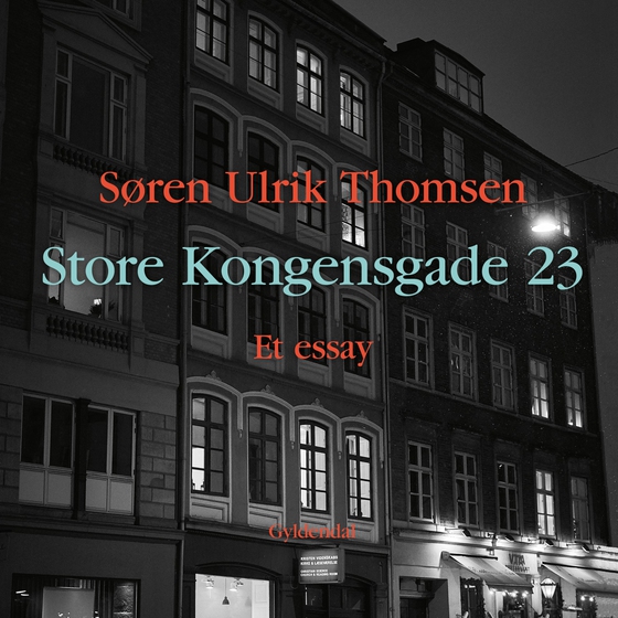 Store Kongensgade 23 (lydbog) af Søren Ulrik Thomsen