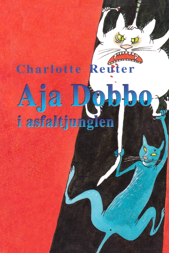 Aja Dobbo i asfaltjunglen (e-bog) af Charlotte Reuter Damgaard