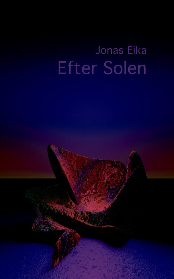 Efter solen (e-bog) af Jonas Eika