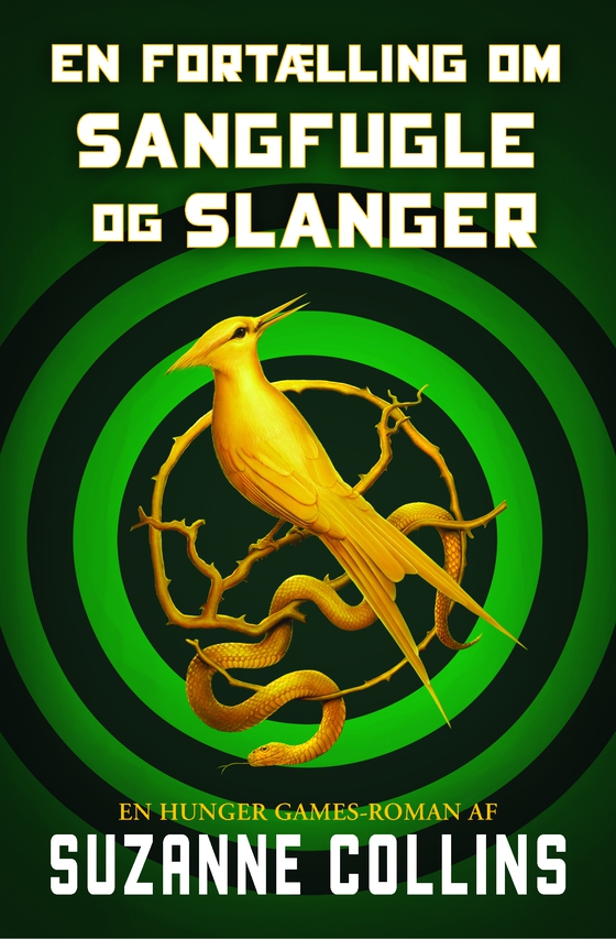 The Hunger Games 0 - En fortælling om sangfugle og slanger