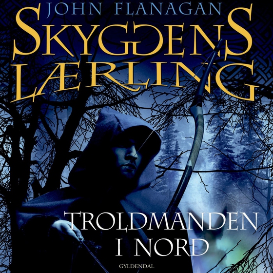 Skyggens lærling 5 - Troldmanden i Nord (lydbog) af John Flanagan
