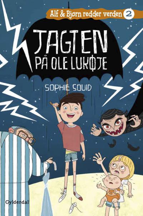 Alf og Bjørn redder verden 2 - Jagten på Ole Lukøje