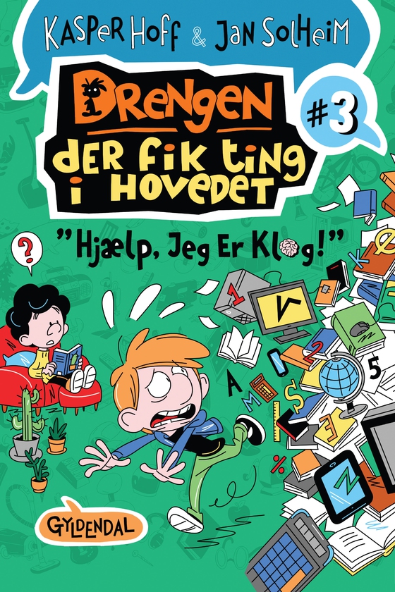 Drengen, der fik ting i hovedet 3 - Hjælp, jeg er klog