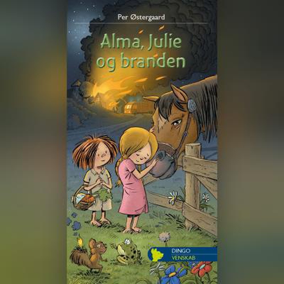 Alma, Julie og branden