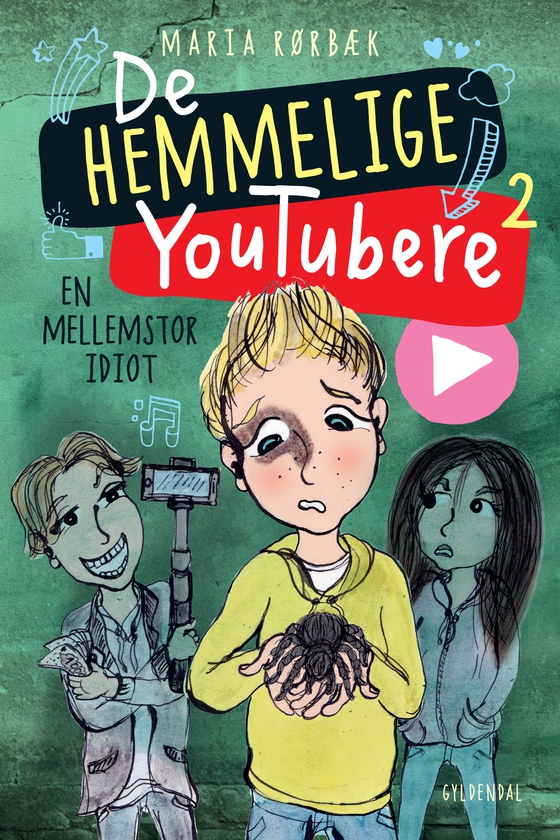 De Hemmelige Youtubere 2 - En mellemstor idiot (e-bog) af Maria Rørbæk