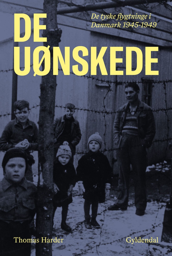 De uønskede - De tyske flygtninge i Danmark 1945-1949 (lydbog) af Thomas Harder