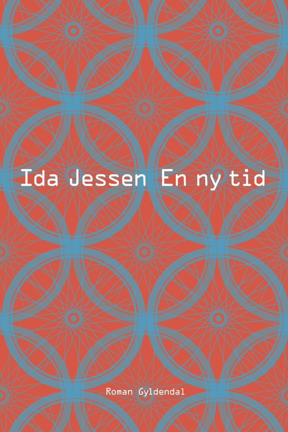 En ny tid (e-bog) af Ida Jessen