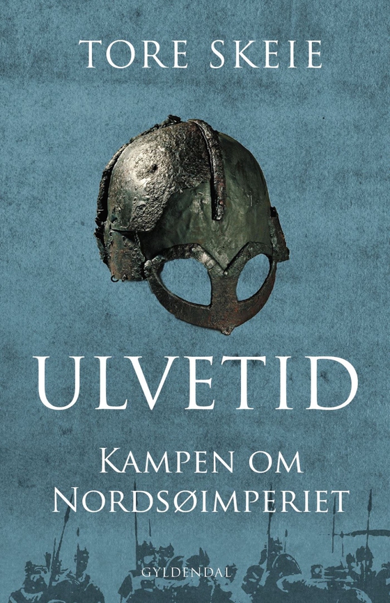 Ulvetid - Kampen om Nordsøimperiet (lydbog) af Tore Skeie