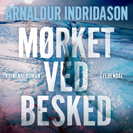 Mørket ved besked (lydbog) af Arnaldur Indridason