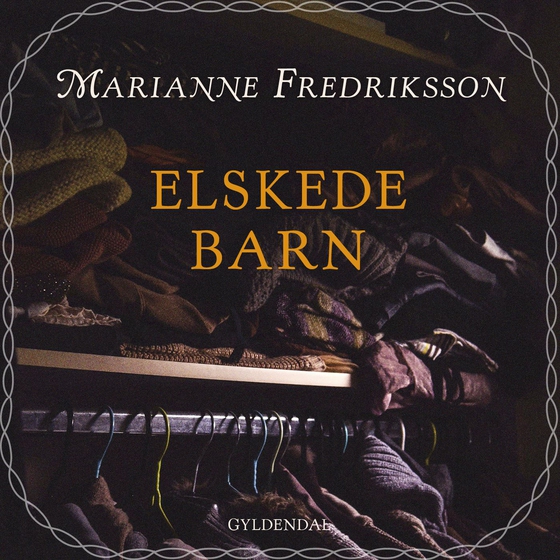Elskede barn (lydbog) af Marianne Fredriksson