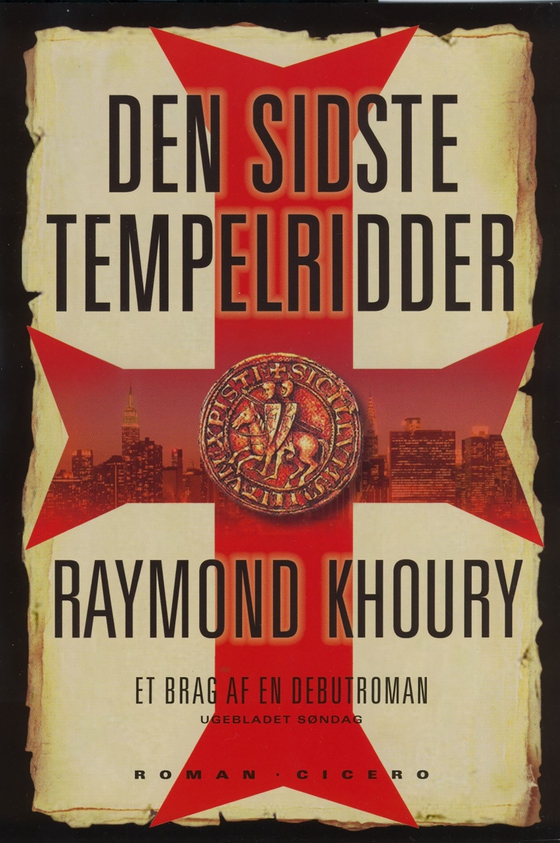 Den sidste tempelridder - Tempelridder-serien 1 (e-bog) af Raymond Khoury