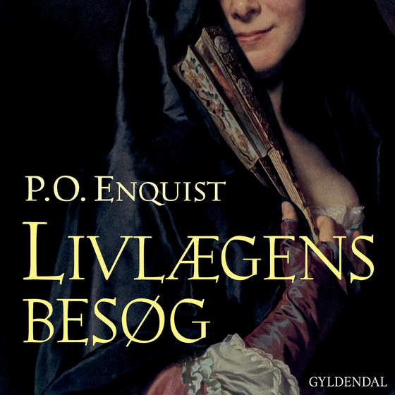 Livlægens besøg (lydbog) af P.O. Enquist