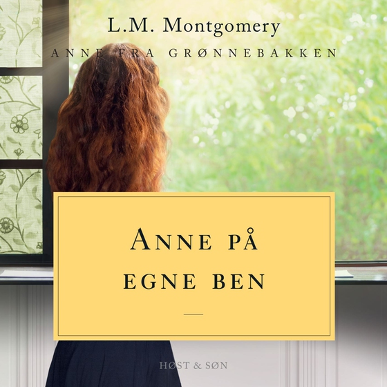 Anne på egne ben. Anne fra Grønnebakken 4 - Anne fra Grønnebakken 4 (lydbog) af L.M. Montgomery