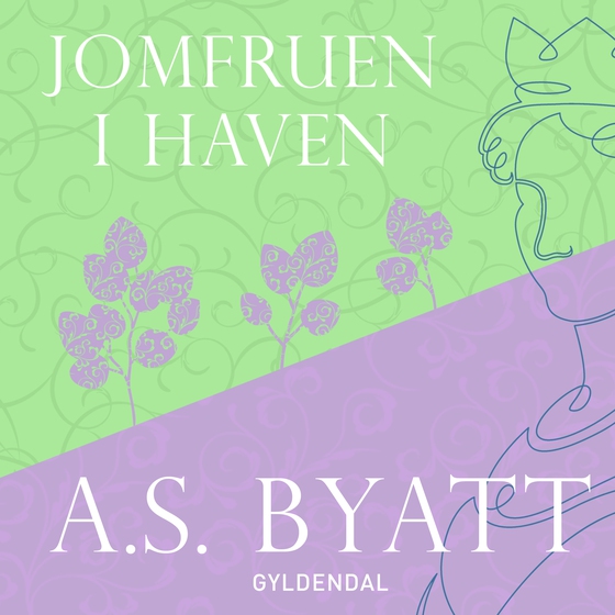 Jomfruen i haven (lydbog) af A.S. Byatt