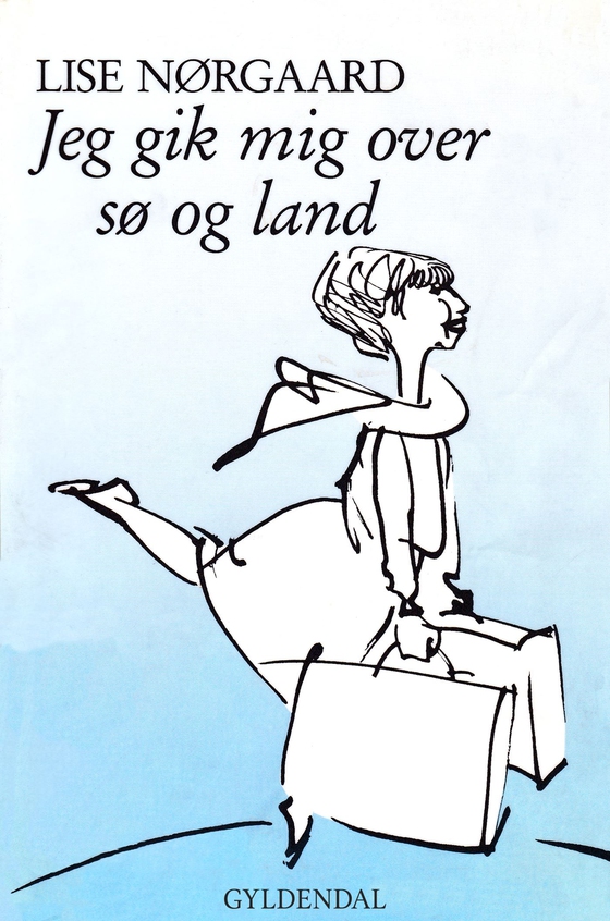 Jeg gik mig over sø og land (e-bog) af Lise Nørgaard