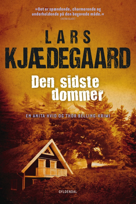Den sidste dommer - En Hvid & Belling-krimi (e-bog) af Lars Kjædegaard