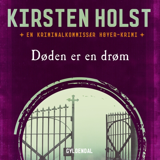 Døden er en drøm (lydbog) af Kirsten Holst