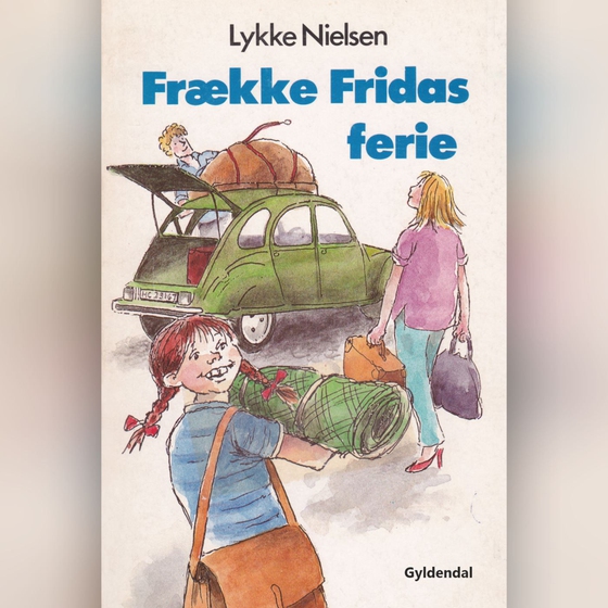 Frække Fridas ferie (lydbog) af Lykke Nielsen