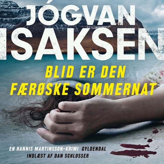 Blid er den færøske sommernat (lydbog) af Jógvan Isaksen