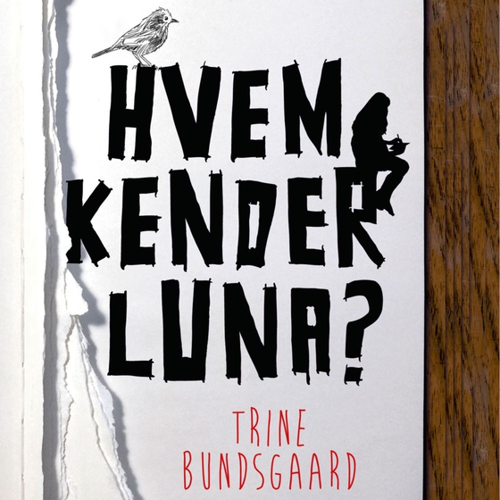 Hvem kender Luna? (lydbog) af Trine Bundsgaard