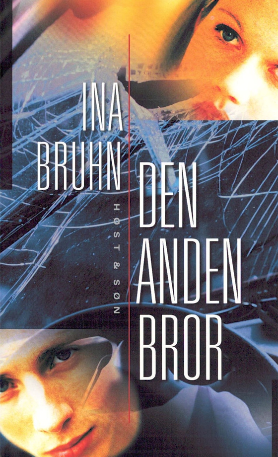 Den anden bror (lydbog) af Ina Bruhn