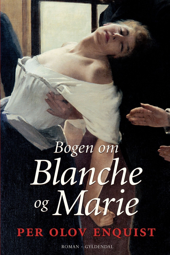 Bogen om Blanche og Marie (e-bog) af Per Olov Enquist