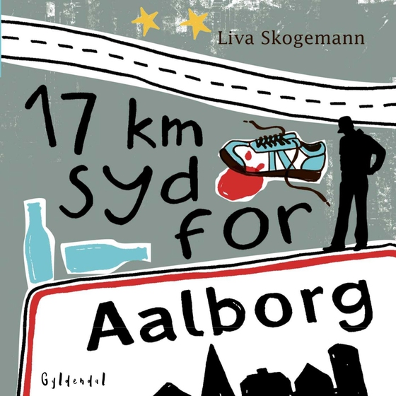 17 km syd for Aalborg (lydbog) af Liva Skogemann