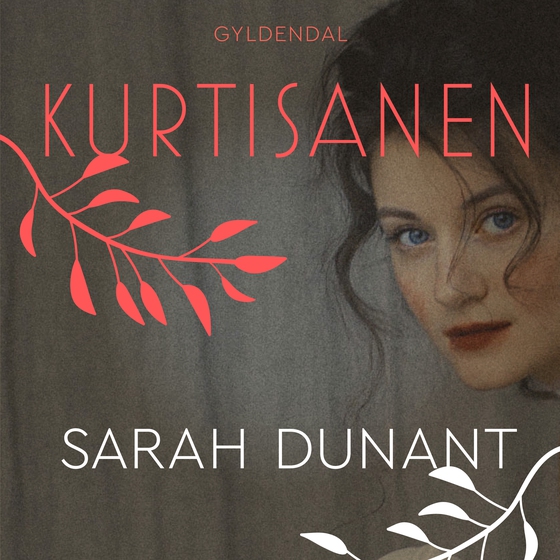 Kurtisanen (lydbog) af Sarah Dunant