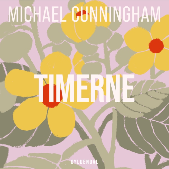 Timerne (lydbog) af Michael Cunningham