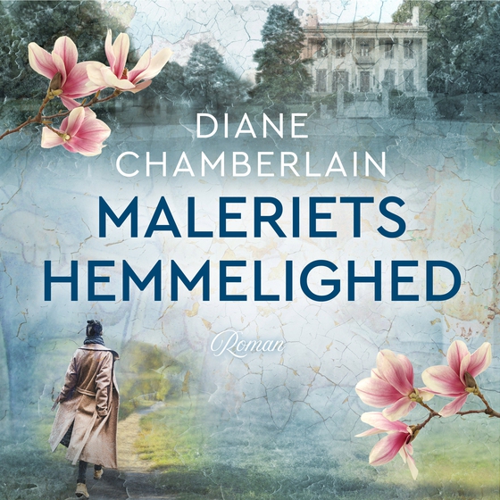 Maleriets hemmelighed (lydbog) af Diane Chamberlain
