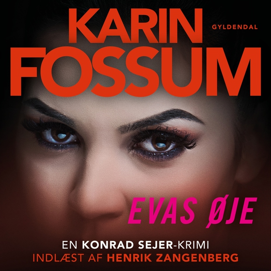 Evas øje (lydbog) af Karin Fossum