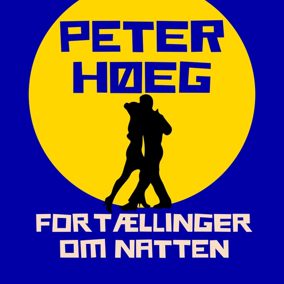Fortællinger om natten (lydbog) af Peter Høeg