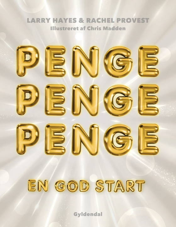 Penge, penge, penge - En god start (e-bog) af Larry Hayes