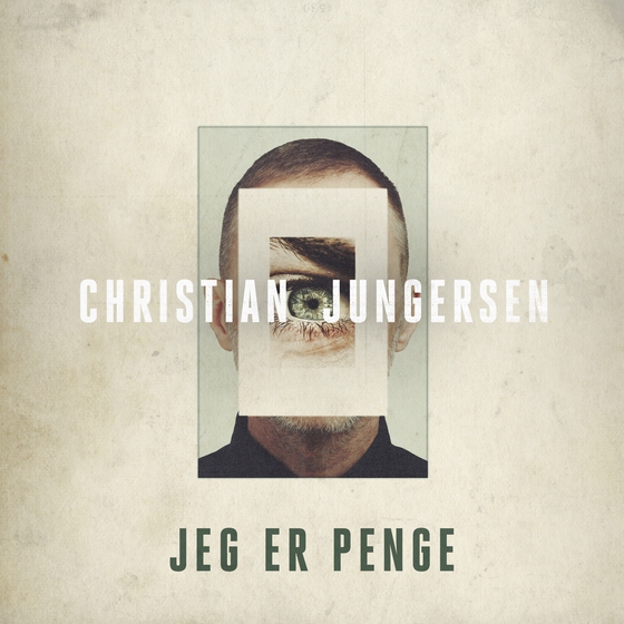 Jeg er penge (lydbog) af Christian Jungersen