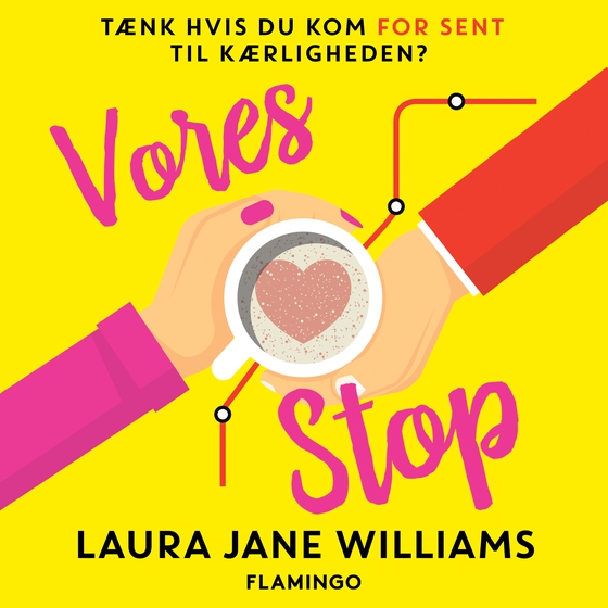 Vores stop (lydbog) af Laura Jane Williams