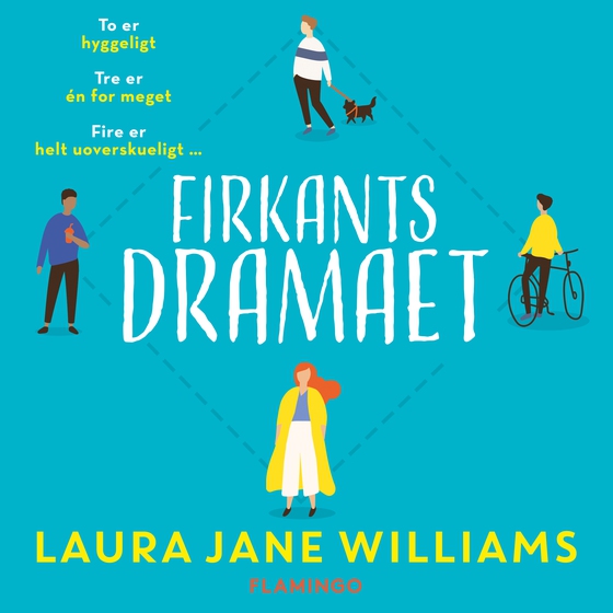 Firkantsdramaet (lydbog) af Laura Jane Williams