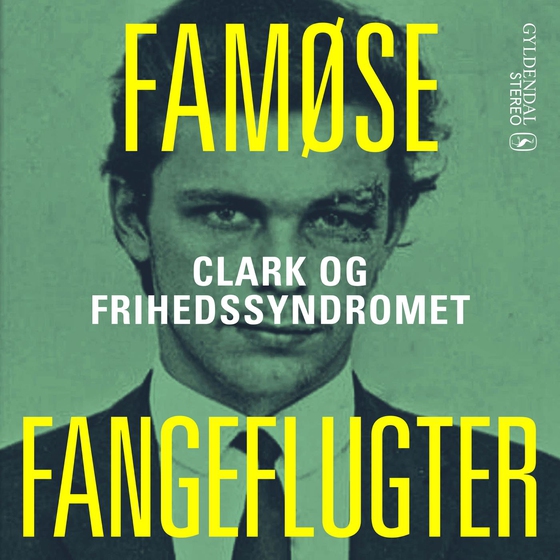 Clark og frihedssyndromet (lydbog) af Janne Aagaard