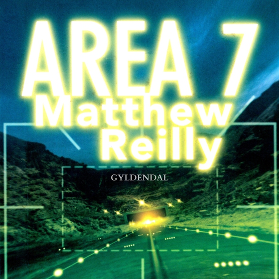 Area 7 (lydbog) af Matthew Reilly