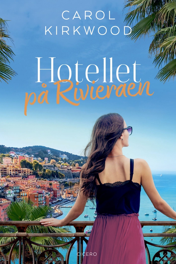 Hotellet på Rivieraen (e-bog) af Carol Kirkwood