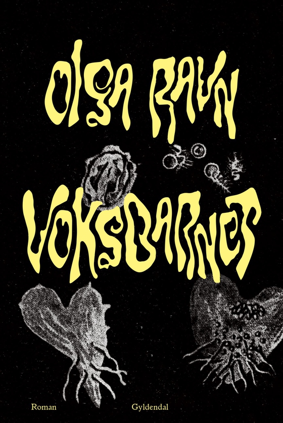 Voksbarnet (e-bog) af Olga Ravn