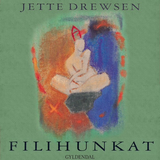 Filihunkat (lydbog) af Jette Drewsen