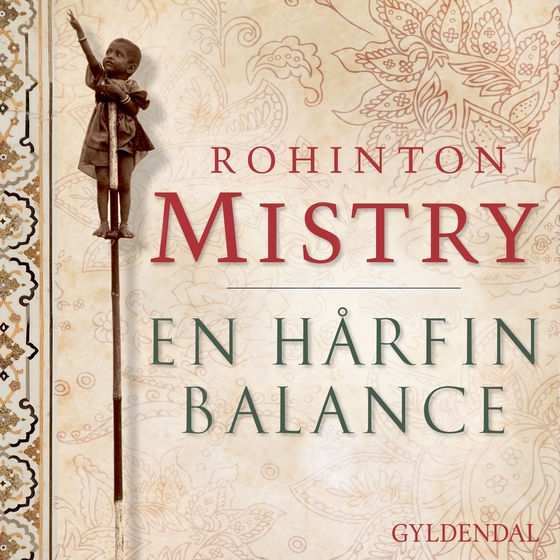 En hårfin balance (lydbog) af Rohinton Mistry