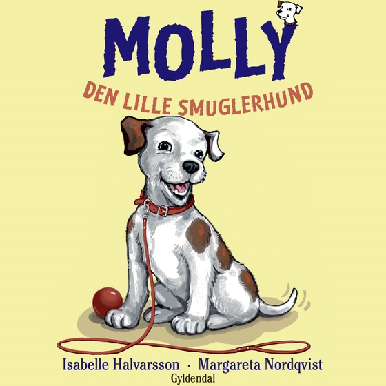 Molly 1 - Den lille smuglerhund (lydbog) af Isabelle Halvarsson