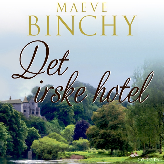 Det irske hotel (lydbog) af Maeve Binchy