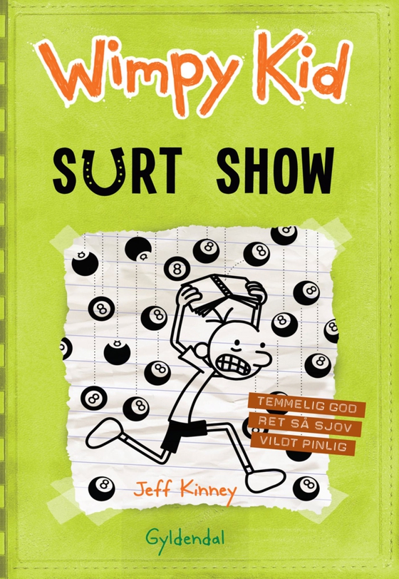 Wimpy Kid 8 - Surt show