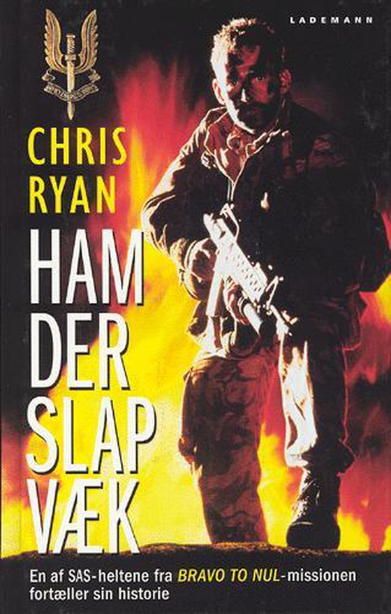 Ham der slap væk