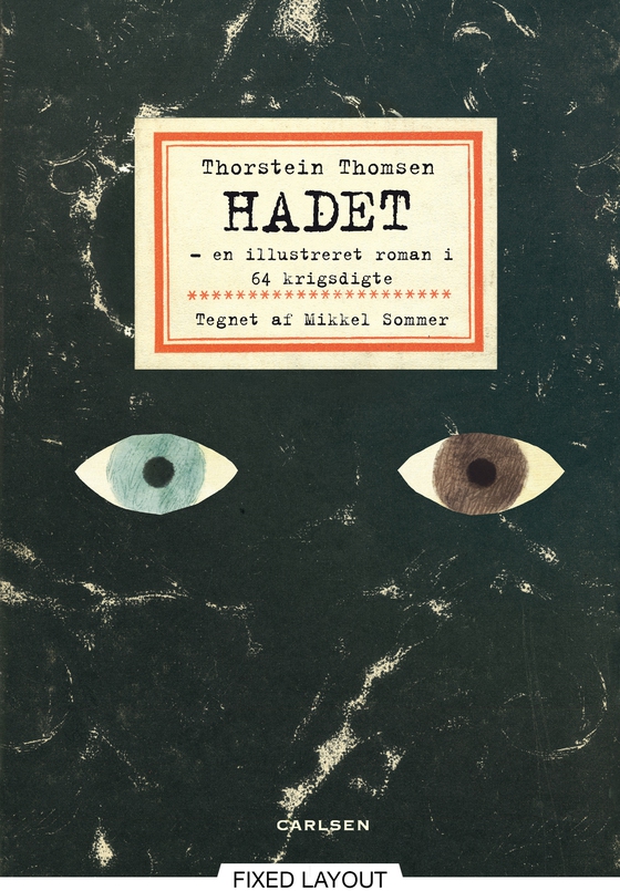 HADET – en illustreret roman i 64 krigsdigte