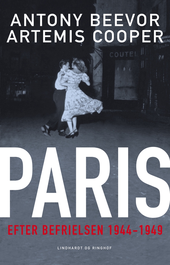 Paris efter befrielsen 1944-1949 (e-bog) af Antony Beevor