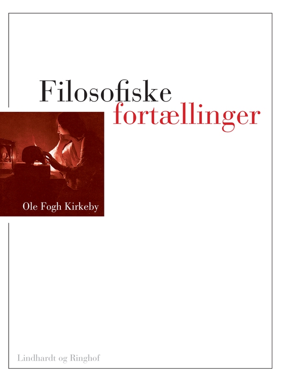 Filosofiske fortællinger (e-bog) af Ole Fogh Kirkeby